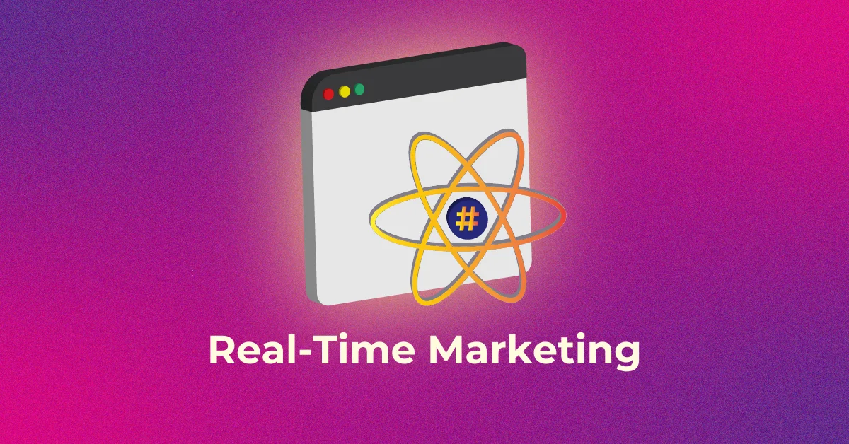 Real-Time Marketing - Infidigit